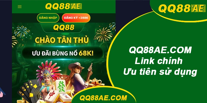 Link Vào Nhanh QQ88 2026: Đổi Link Liên Tục, Ít Bị Chặn 8 Link chính treugolnik.net ưu tiên sử dụng